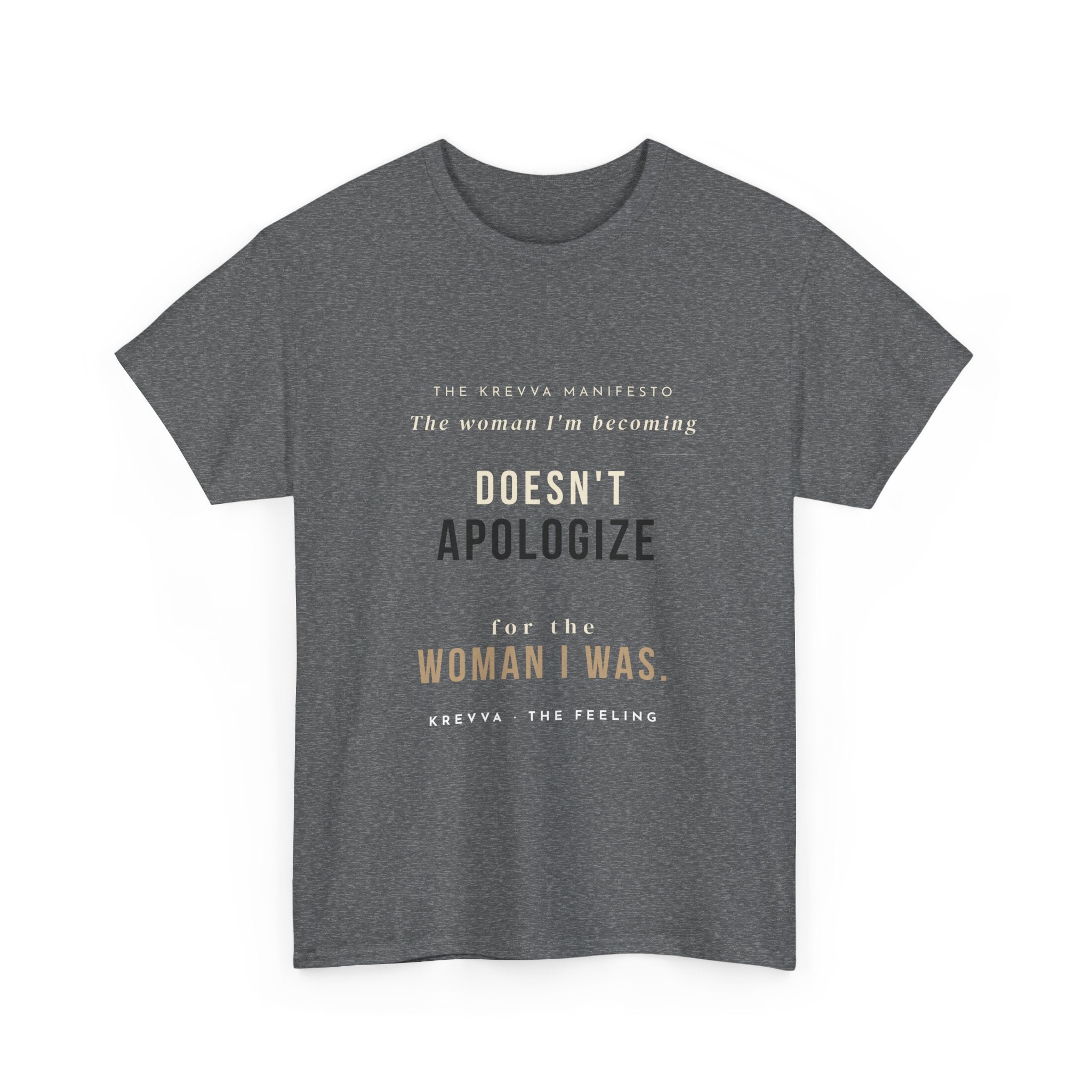 Krevva - The Woman I'm becoming | Women's Tee