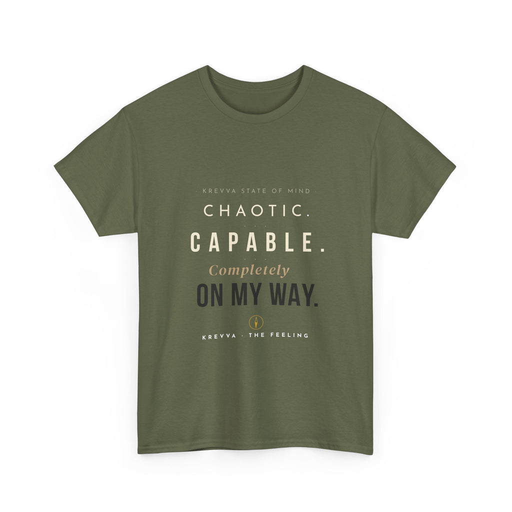 Krevva - Chaotic. Capable. Completely on My Way. | Women's Tee