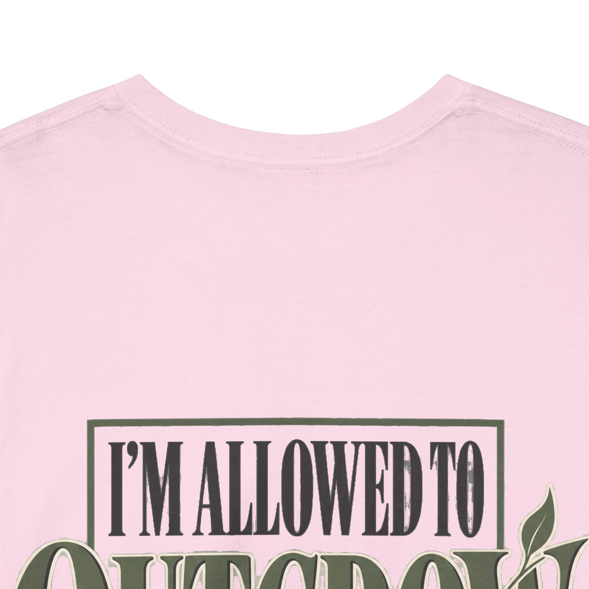 T-Shirt — "I'm Allowed to Outgrow What Once Fit" Motivational Graphic Tee