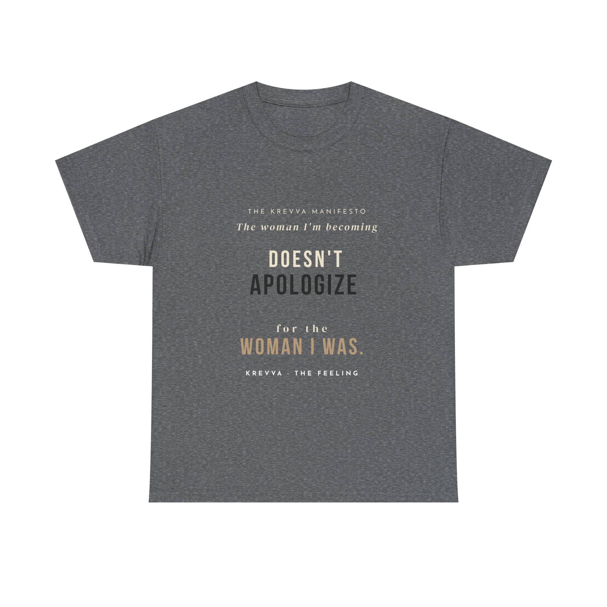 Krevva - The Woman I'm becoming | Women's Tee