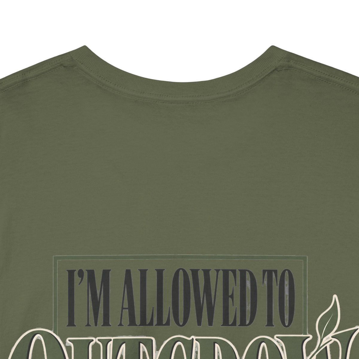 T-Shirt — "I'm Allowed to Outgrow What Once Fit" Motivational Graphic Tee